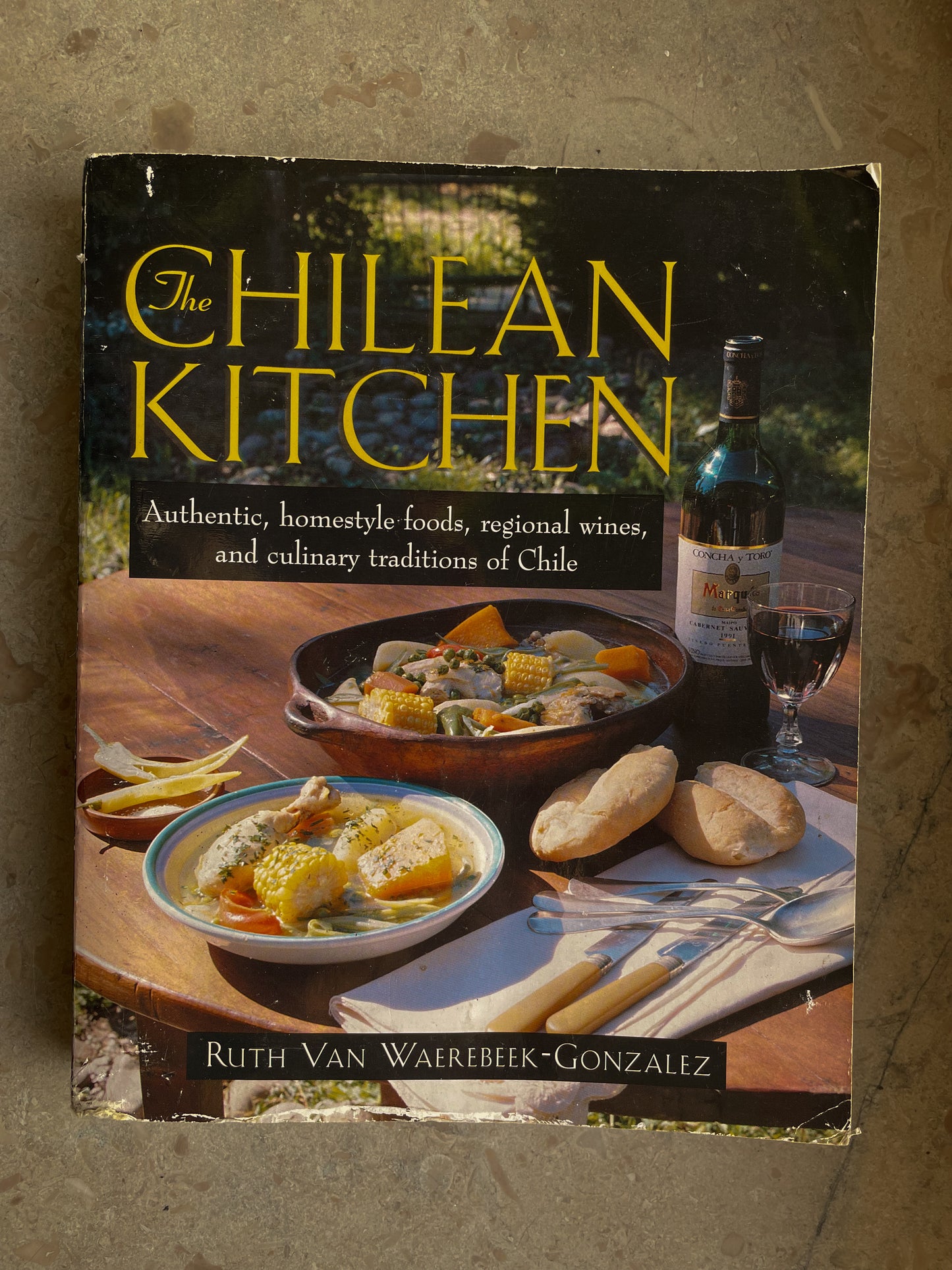 Vintage Cookbook “The Chilean Kitchen” 1999